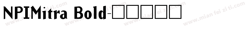 NPIMitra Bold字体转换